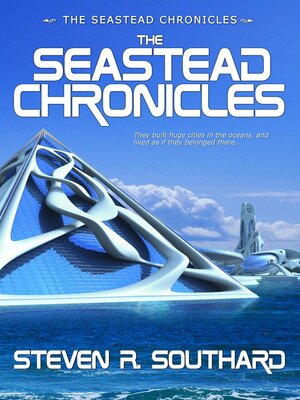 cover image of The Seastead Chronicles